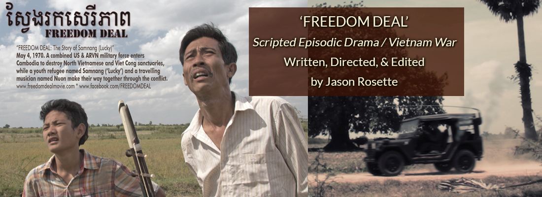Multimedia Producer Filmmaker Educator: Freedom Deal: Story of Lucky - Scripted Episodic Drama Written and Directed by Jason Rosette