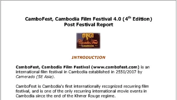 CamboFest Report CamboFest, Cambodia Film Festival post-projet report written by Jason Rosette