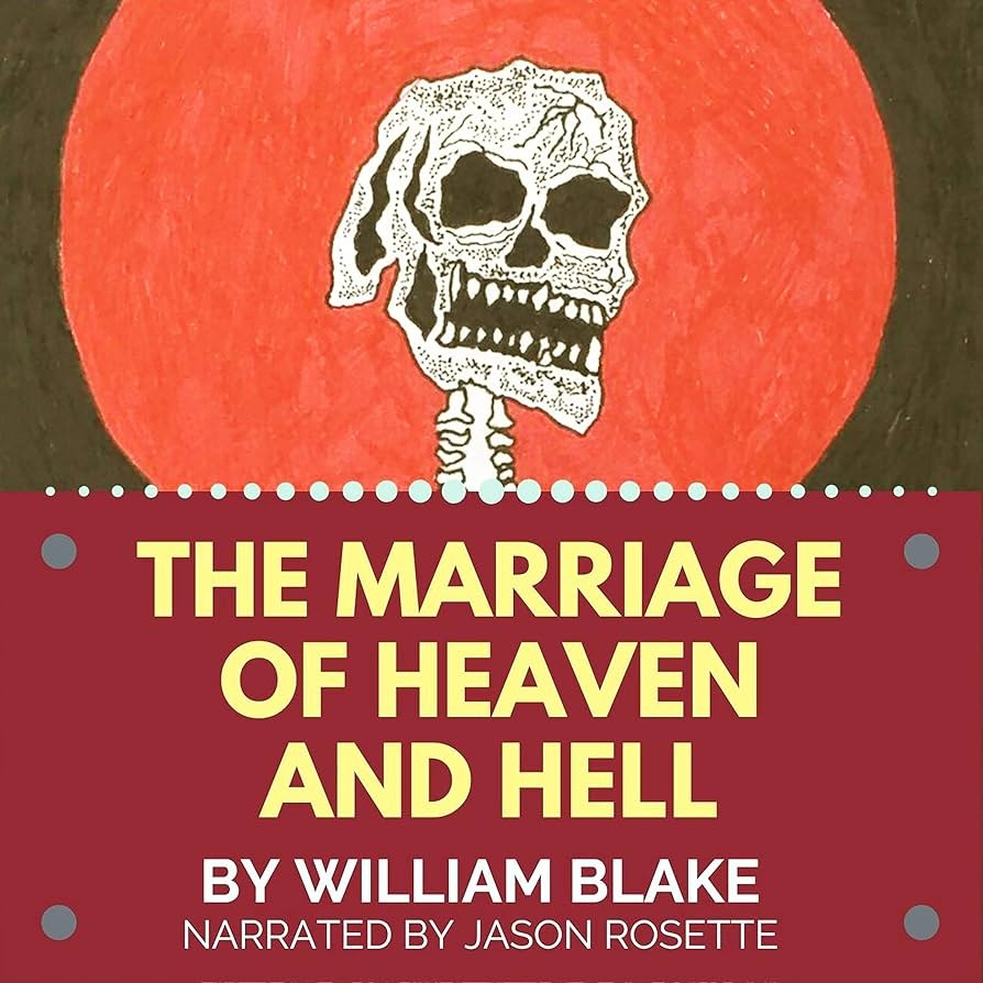 The Marriage of Heaven and Hell by William Blake, Narrated by Jason Rosette