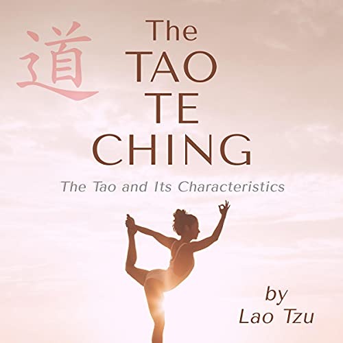 The Tao Te Ching by Lao Tzu, Narrated by Jason Rosette