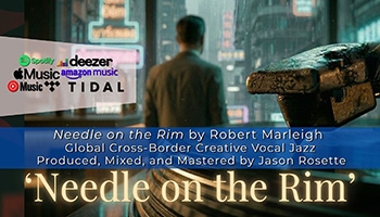 Needle on the Rim is a vocal jazz record produced, mixed and mastered by Jason Rosette of Camerado Media